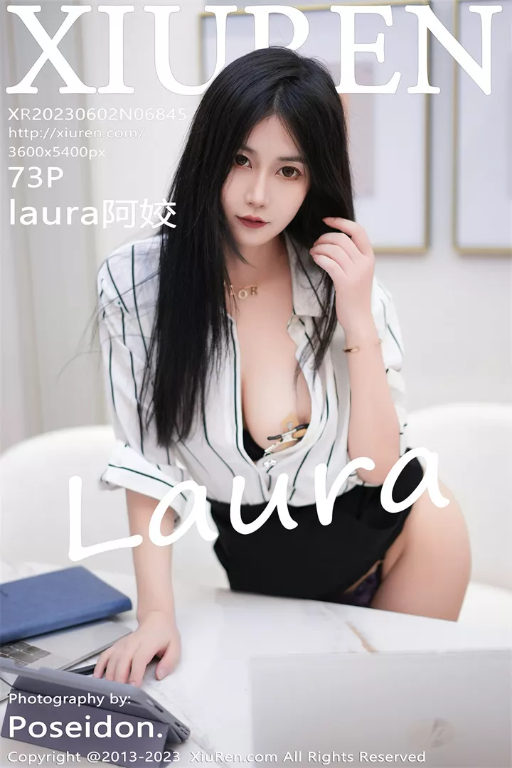 [XIUREN秀人网]XR20230602N06845 2023.06.02 laura阿姣[73+1P/388M]