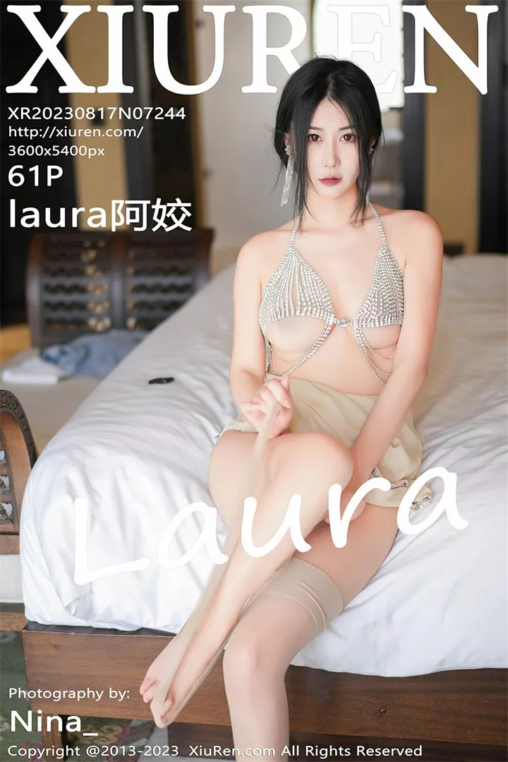 [XIUREN秀人网]XR20230817N07244 2023.08.17 laura阿姣[62+1P/415M]