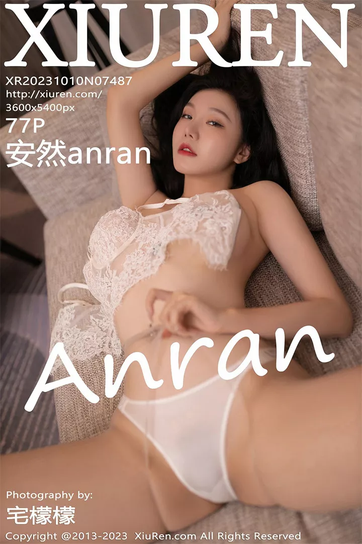 [XIUREN秀人网]XR20231010N07487 2023.10.10 安然anran[77+1P/567M]