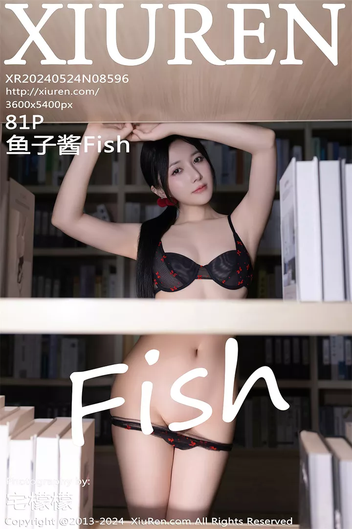 [XIUREN秀人网]2024.05.24 No.8596 鱼子酱Fish[81+1P/206M]