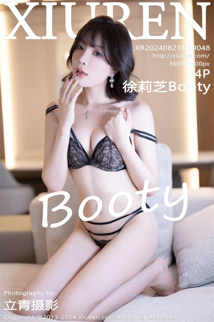 [XIUREN秀人网]2024.08.21 No.9048 徐莉芝Booty[84+1P/730M]